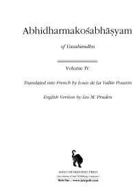 Abhidharmakosabhasyam, Volume IV