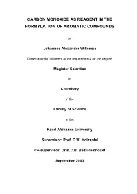Carbon Monoxide As Reagent in the Formylation of Aromatic Compounds
