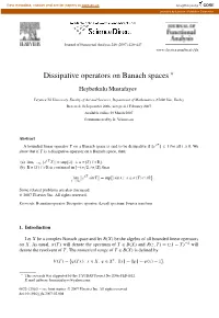 Dissipative Operators on Banach Spaces ✩