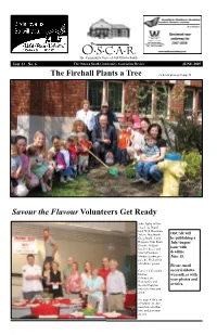 O•S•C•A•R© the Firehall Plants a Tree for Details Please Go to Page