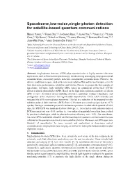 Spaceborne,Low-Noise,Single-Photon Detection for Satellite-Based Quantum Communications