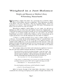 Weighed in a Just Balance: Weights and Measures at Meekins Library