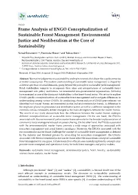Frame Analysis of ENGO Conceptualization of Sustainable Forest Management: Environmental Justice and Neoliberalism at the Core of Sustainability