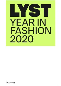 Lyst.Com 1 2020 Was No Ordinary Year in Fashion