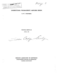 Undirectional Paramagnetic Amplifier Design Research