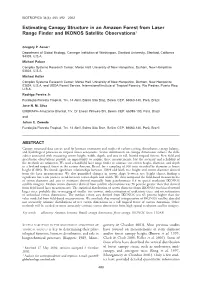 Estimating Canopy Structure in an Amazon Forest from Laser Range Finder and IKONOS Satellite Observations1
