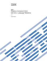 ILE C/C++ Language Reference, SC09-7852