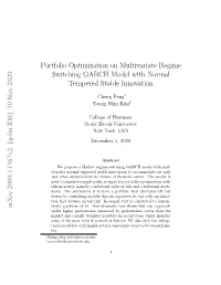 Portfolio Optimization on Multivariate Regime Switching GARCH Model with Normal Tempered Stable Innovation Arxiv:2009.11367V2 [