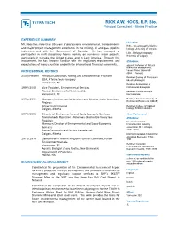 RICK A.W. HOOS, R.P. Bio. Principal Consultant - Mining Practice