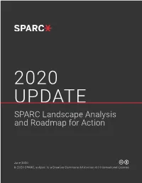 SPARC Landscape Analysis and Roadmap for Action