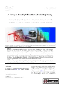 A Survey on Bounding Volume Hierarchies for Ray Tracing