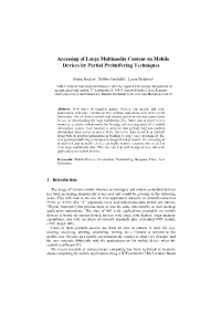 Accessing of Large Multimedia Content on Mobile Devices by Partial Prebuffering Techniques