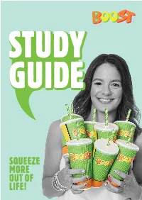 Squeeze More out of Life! What We’Re Contents About What We’Re About 3