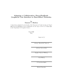 Adapting a Collaborative, Force-Feedback, Graphical User Interface to Best-Eﬀort Networks