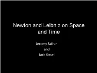 Newton and Leibniz on Space and Time
