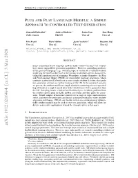 Plug and Play Language Models: a Simple Approach to Controlled Text