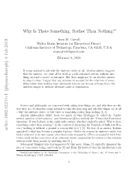 Why Is There Something, Rather Than Nothing?