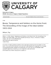 Booze, Temperance and Soldiers on the Home Front: the Unravelling of the Image of the Ideal Soldier: 1915-1916