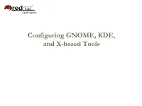 08 Configuring GNOME, KDE, and X-Based Tools