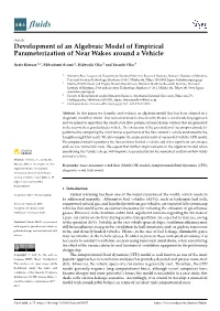 Development of an Algebraic Model of Empirical Parameterization of Near Wakes Around a Vehicle