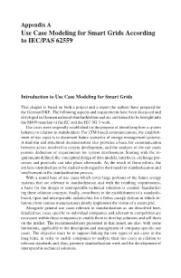 Use Case Modeling for Smart Grids According to IEC/PAS 62559