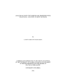 ANALYSIS of INSITU TEST DERIVED SOIL PROPERTIES with TRADITIONAL and FINITE ELEMENT METHODS by LANDY HARIVONY RAHELISON a DISSER