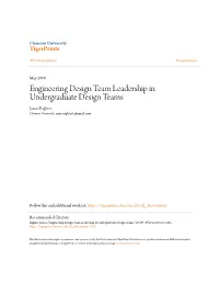 Engineering Design Team Leadership in Undergraduate Design Teams James Righter Clemson University, Jamesrighter1@Gmail.Com