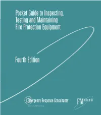 Pocket Guide to Inspecting, Testing and Maintaining Fire Protection Equipment