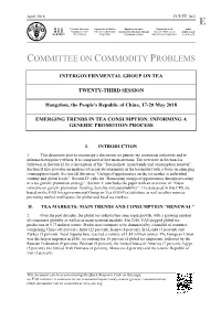 Emerging Trends in Tea Consumption: Informing a Generic Promotion Process