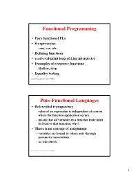 Functional Programming Pure Functional Languages