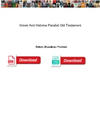 Greek and Hebrew Parallel Old Testament