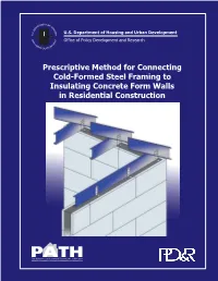 Prescriptive Method for Connecting Cold-Formed Steel Framing To