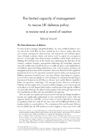 The Limited Capacity of Management to Rescue UK Defence Policy: a Review and a Word of Caution