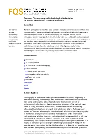 Focused Ethnography: a Methodological Adaptation for Social Research in Emerging Contexts