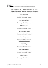 Knotworking in Academic Libraries: Two Case Studies from the University of Helsinki