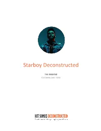 Starboy Deconstructed