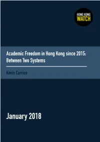 Academic Freedom in Hong Kong Since 2015: Between Two Systems