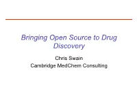 Bringing Open Source to Drug Discovery