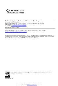 The Hamitic Hypothesis; Its Origin and Functions in Time Perspective Author(S): Edith R