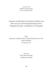 Cytogenetic and Molecular Characterization of the Macro- And