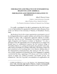 EMIGRACION and PRACTICE of FUNDAMENTAL RIGHTS in LATIN AMERICA: EMIGRATION and FREEDOM in RELATION to RESIDENCE* Allan R