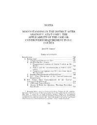 Notes Who's Standing in the District After Grayson V. At&T Corp.? the Applicability of the Case-Or- Controversy Requireme