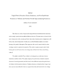 Single-Photon Detection, Kinetic Inductance, and Non-Equilibrium Dynamics in Niobium and Niobium Nitride Superconducting Nanowires