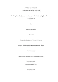 Three Studies Using Social Network A
