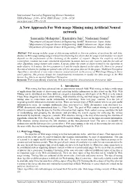 A New Approach for Web Usage Mining Using Artificial Neural Network