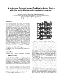 Architecture Description and Packing for Logic Blocks with Hierarchy, Modes and Complex Interconnect