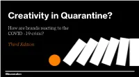 Creativity in Quarantine?