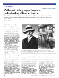 Mathematical Languages Shape Our Understanding of Time in Physics Physics Is Formulated in Terms of Timeless, Axiomatic Mathematics