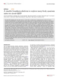 A Tunable Josephson Platform to Explore Many-Body Quantum Optics in Circuit-QED