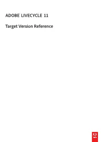 Adobe Livecycle Designer 11 Target Version Reference